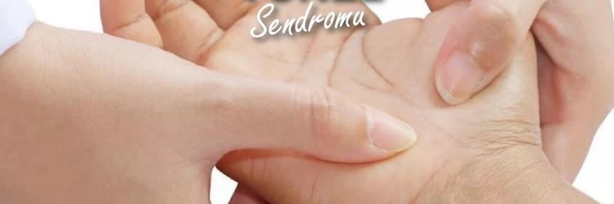 Karpal Tünel Sendromu Nedir? Tedavisi Nasıl Yapılır?