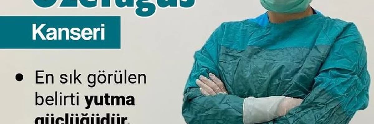 YEMEK BORUSU KANSERİ (Özofagus)