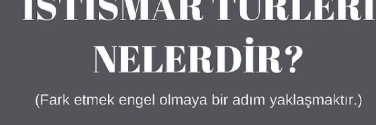 İstismar Türleri Nelerdir?