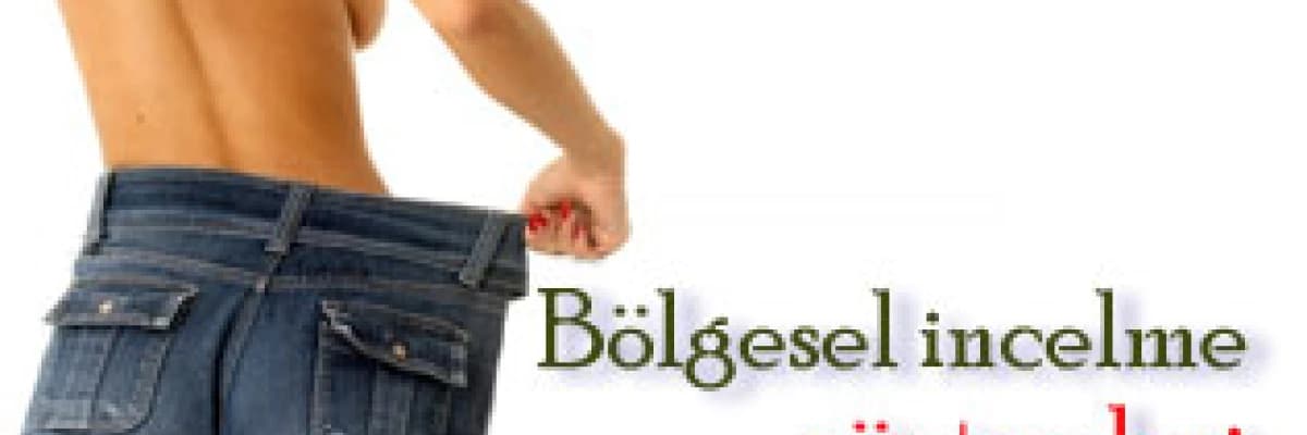 Bölgesel incelme yöntemleri