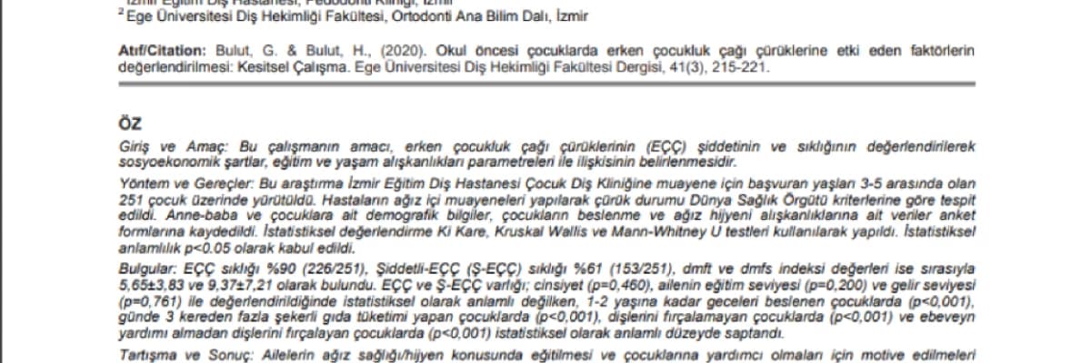 Okul öncesi çocuklarda erken çocukluk çağı çürüklerine etki eden faktörlerin değerlendirilmesi: Kesitsel Çalışma