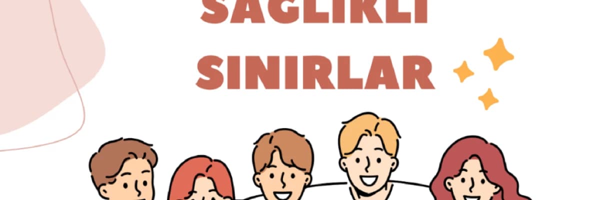 Sağlıklı Sınırlar: İlişkilerde Dengeli ve Sağlıklı Bir Yaşamın Anahtarı