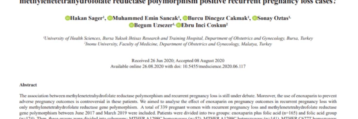 Is enoxaparin necessary to prevent adverse pregnancy outcomes in methylenetetrahydrofolate reductase polymorphism positive recurrent pregnancy loss cases?