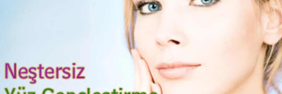 Neştersiz yüz gençleştirme
