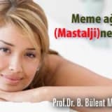 Meme ağrısı (mastalji) nedir?