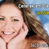 Çene eklemi ile ilgili problemler