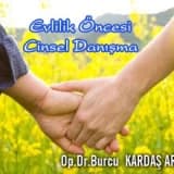 Evlilik öncesi cinsel danışma