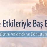 Travmatik Olayların Yaşamımız Üzerindeki Görünmez Etkileri
